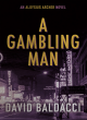 Image for A Gambling Man
