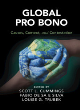 Image for Global pro bono  : causes, context, and contestation