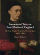 Image for Immaterial texts in late Medieval England  : making English literary manuscripts, 1400-1500