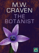 Image for The botanist