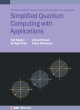 Image for Simplified quantum computing with applications