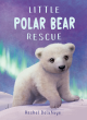 Image for Little polar bear rescue