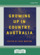 Image for Growing Up in Country Australia