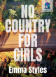 Image for No country for girls