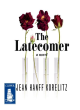 Image for The latecomer