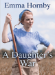 Image for A daughter&#39;s war