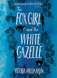 Image for The fox girl and the white gazelle