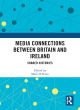 Image for Media connections between Britain and Ireland  : shared histories