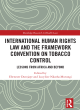 Image for International human rights law and the Framework Convention on Tobacco Control  : lessons from Africa and beyond