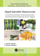 Image for Algal genetic resources  : cosmeceuticals, nutraceuticals, and pharmaceuticals from algae