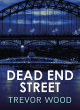 Image for Dead end street