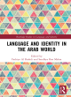 Image for Language and identity in the Arab world