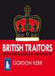 Image for British traitors  : betrayal and treachery in the twentieth century