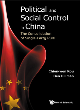 Image for Political And Social Control In China: The Consolidation Of Single-party Rule