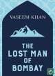 Image for The Lost Man Of Bombay