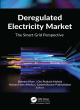 Image for Deregulated electricity market  : the smart grid perspective