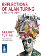 Image for Reflections of Alan Turing  : a relative story