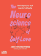 Image for The neuroscience of self-love