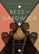 Image for Bess of Hardwick  : an Elizabethan tycoon
