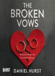 Image for The broken vows