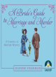 Image for A bride&#39;s guide to marriage and murder