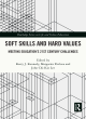 Image for Soft skills and hard values  : meeting education&#39;s 21st century challenges
