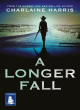Image for A longer fall
