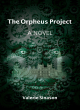 Image for The Orpheus Project  : a novel