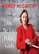 Image for Don&#39;t Be Too Polite, Girls