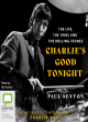 Image for Charlie&#39;s good tonight  : the life, the times and the Rolling Stones