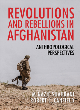 Image for Revolutions and rebellions in Afghanistan  : anthropological perspectives