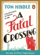 Image for A fatal crossing