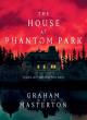 Image for The house at Phantom Park