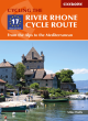 Image for The River Rhone Cycle Route  : from the Alps to the Mediterranean