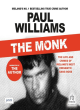 Image for The Monk  : the life and crimes of Ireland&#39;s most enigmatic gang boss