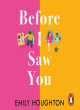 Image for Before I saw you