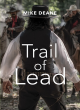 Image for Trail Of Lead
