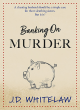 Image for Banking On Murder
