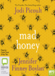 Image for Mad honey