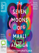 Image for The seven moons of Maali Almeida