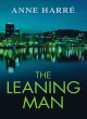 Image for The leaning man