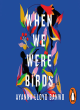 Image for When we were birds