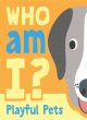 Image for Who am I? Playful Pets