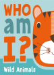 Image for Who am I? Wild Animals