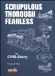 Image for Scrupulous, Thorough, Fearless: The Cpib Story