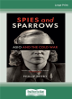 Image for Spies and Sparrows