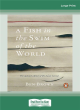 Image for A fish in the swim of the world  : the updated edition of the classic memoir