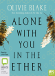 Image for Alone with you in the ether