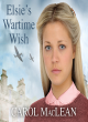 Image for Elsie&#39;s Wartime Wish