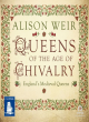 Image for Queens of the age of chivalry